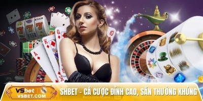 SHBET – Cá Cược đỉnh cao, săn thưởng khủng lên đến 2 tỷ đồng